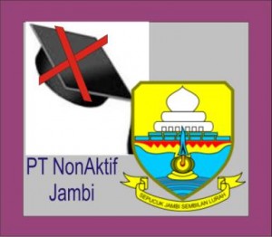 Daftar PT Non Aktif di Jambi